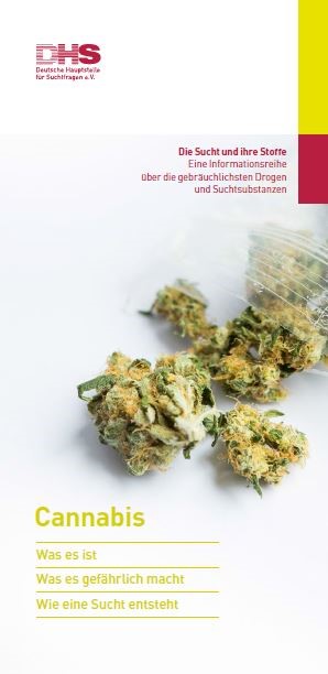 Coverbild: Cannabis. Die Sucht und ihre Stoffe. (DHS, 2017)